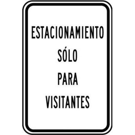 Accuform TRAFFIC SIGN VISITOR PARKING ONLY 18 in SHFRP241RA